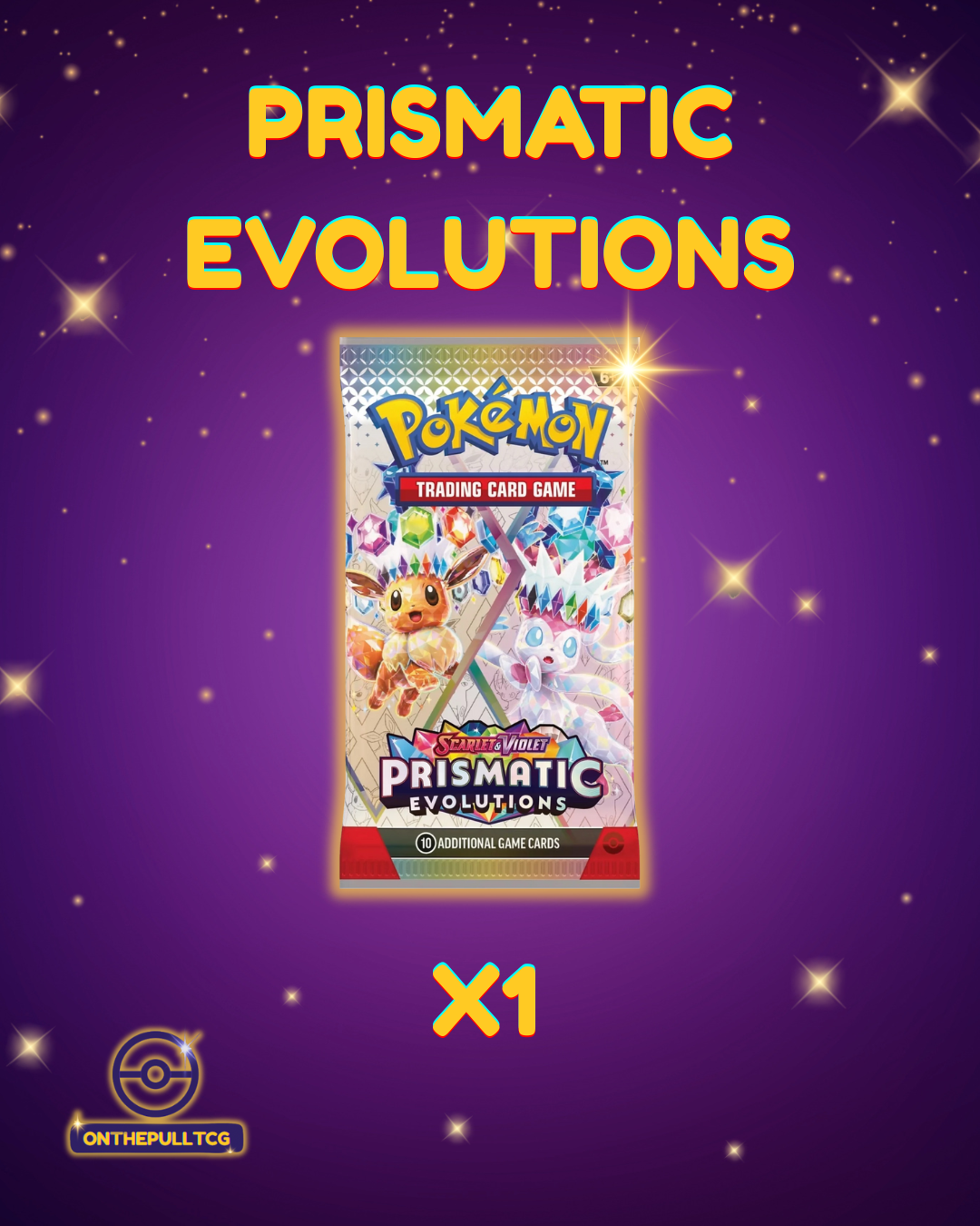 Prismatic Evolutions Booster Pack *RIPPED LIVE
