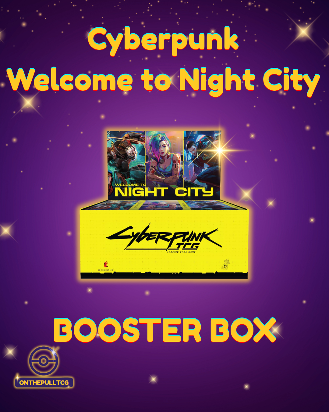PREORDER: Cyberpunk TCG: Welcome to Night City Booster Box (Factory Sealed Display)