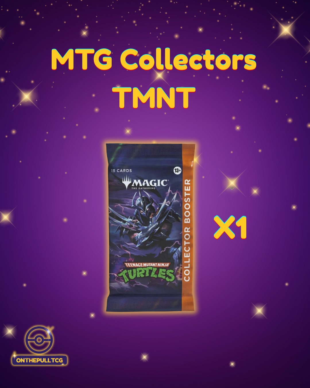 Magic: The Gathering | Teenage Mutant Ninja Turtles Single Collector Booster Pack
