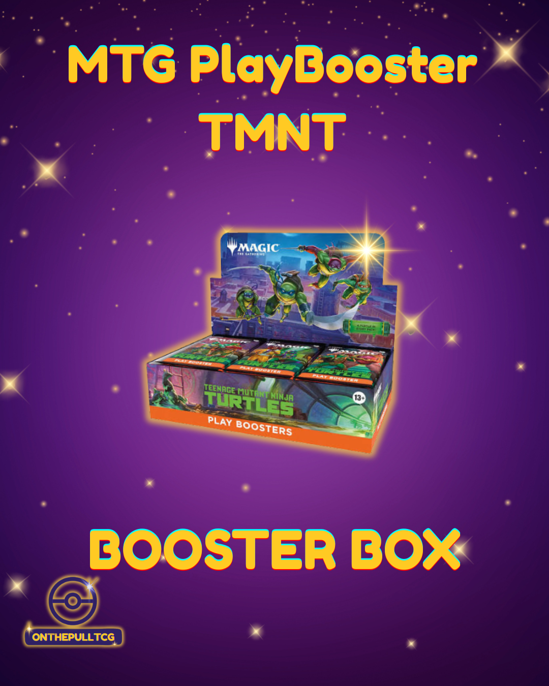 Magic: The Gathering | Teenage Mutant Ninja Turtles Play Booster Box (Factory Sealed Display)
